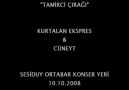 Kurtalan Ekspres & Cüneyt - Tamirci Çırağı