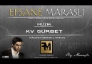 KV Gurbet  MaRaŞLı  [HQ]