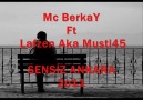 Lafzen Aka Musti45 Ft Mc BerkaY - Sensiz Ankara 2o11 [HQ]