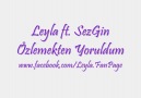 Leyla ft. SezGin - Özlemekten Yoruldum [HQ]