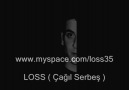 LOSS ( Çağıl Serbeş ) - Başka Nefesler [HQ]