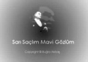 MAHSUNİ ŞERİF-SARI SAÇLI MAVİ GÖZLÜ-SELMA