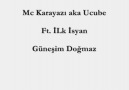 Mc Karayazı aka Ucube - Güneşim Doğmaz / Fena