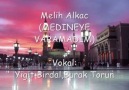 Medineye Varamadım - Melih Alkaç