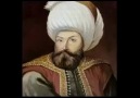 Mehter Marşı Eşliğinde Padişahlarımız ve Tuğraları