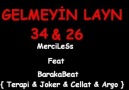 Merciless ft. Baraka Beat - Gelmeyin Layn