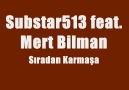 Mert Bilman - Sıradan Karmaşa (Düet Substar513) [HD]