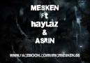 Mesken Ft. HayLaz & Asrın [Beni BenimLe Bırak ]