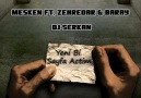 Mesken Ft. Zehredar & Baray [Yeni Bi Sayfa Actim] Dj Serkan [HQ]