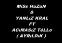 MİsS Hüzün & YANLıZ KRAL FT ACIMASIZ TéLLO ( AYRILDIK )