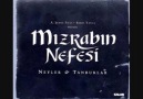 Mızrabın nefesi - Gidem dedim