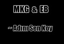 MKG & Evren Bektaş - Adını Sen Koy