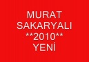 MURAT SAKARYALI  *****2010******--YENİİİİ (solist:Hüseyin... [HQ]