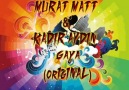 Muratt Mat & Kadir Aydın - Gaya (Exclusive Mix) 2010
