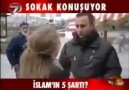 MÜSLÜMAN ÜLKESİNDEYİZ İSLAMIN ŞARTINI BİLMİYORUZ