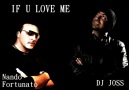 Nando Fortunato   Dj Joss - If U Love ME [HQ]