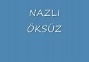 NAZLI OKSUZ YARALI CEYLAN