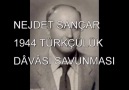 Nejdet Sançar'ın 1944 Türkçülük Davasındaki Savunması [HQ]