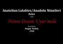 Nenni Desem Uyur'mola [HQ]