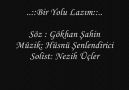 Nezih Üçler - Bir Yolu Olmalı