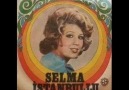 NOSTALJİ (Selma İstanbullu-Sevme Dediler Sevdim)