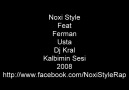 Noxi Style - Kalbimin Sesi 2008 [HQ]