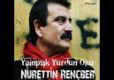 Nurettin Rençber - Yalnızlık Yurdun Olur [HQ]