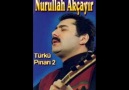 NURULLAH AKCAYIR BITER BIR GUN (GUZEL TURKU)