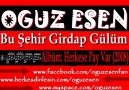 Oğuz Esen - Bu Şehir Girdap Gülüm [HQ]