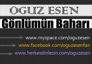 Oguz Esen - Gönlümün Bahari [HQ]