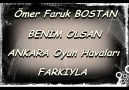 Ömer Faruk BOSTAN Benim olsan. ANKARA Oyun Havaları [HQ]