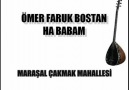 Ömer Faruk Bostan - Ha Babam Ha