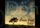 Ömer Oral - Dönemeç [HQ]