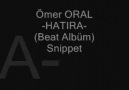 Ömer Oral - HATIRA (Beat Albüm) - Snippet