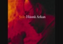 Önce Sen Sonra Sen Hüsnü ARKAN - Solo ( 2011)