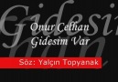 Onur Celhan - Gidesim Var (studyo home) [HQ]