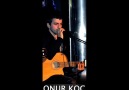 Onur Koç - İçten İçe [HQ]