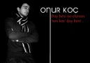 Onur Koç - Neden ki ? [HQ]