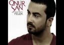 Onur San -  Fincanlım ... [HQ]