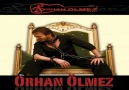 Orhan Ölmez -  Kalbim Ellerinde 2011 [HQ]