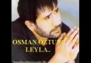 OSMAN ÖZTUNÇ : LEYLA