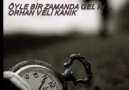 Öyle bir zamanda gel ki...-Orhan Veli Kanık