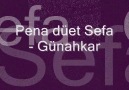 Pena düet Sefa - Günahkar [HQ]