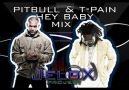 Pitbull feat. T-Pain - Hey Baby (Jelox Mix 2011)