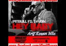 Pitbull & T-Pain - Hey Baby ( Arif Kozan Mix ) [HD]