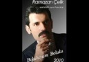 Ramazan Çelik - 2010 - Yeni ALbüm Çıktı !!
