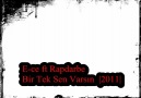 Rapdarbe ft E-ce - Bi Tek Sen Varsın -- 2o11 [HQ]