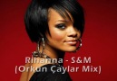 Rihanna - S&M (Orkun Çaylar Mix) [HQ]