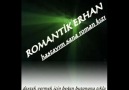 ROMANTİK ERHAN - HASTAYIM SANA ROMAN KIZI