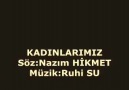 Ruhi su-  KADINLARIMIZ-